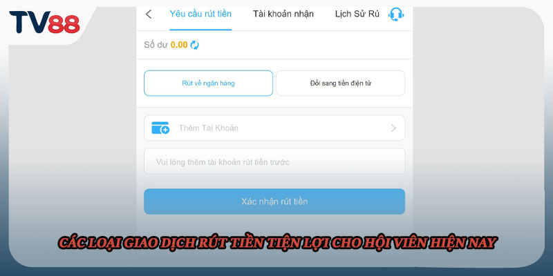 Các loại giao dịch rút tiền tiện lợi cho hội viên hiện nay